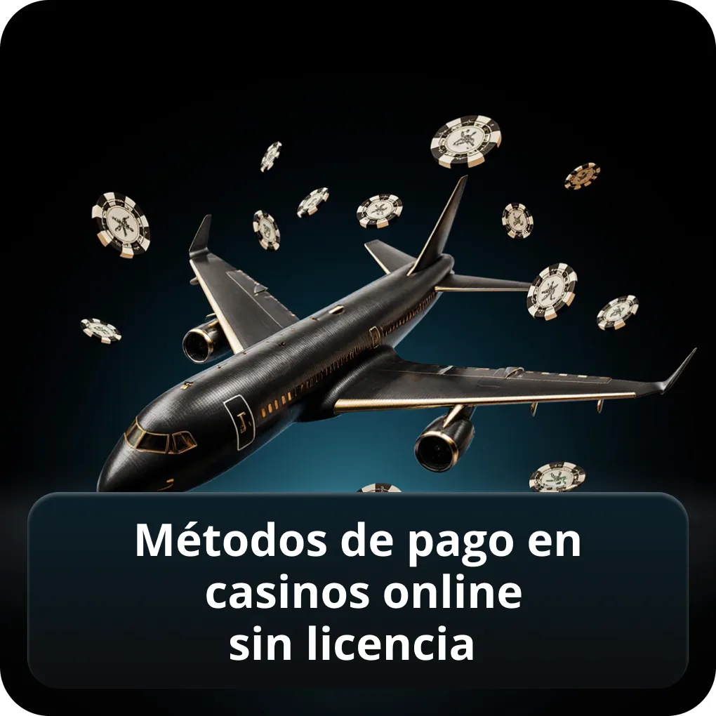 Métodos de pago en casinos online sin licencia